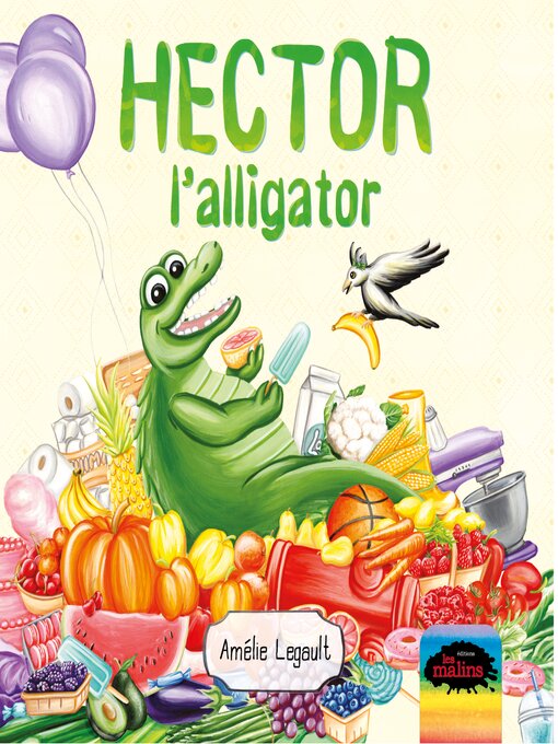 Title details for Hector l'alligator by Amélie Legault - Available